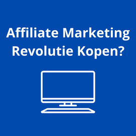 affiliate marketing revolutie kopen